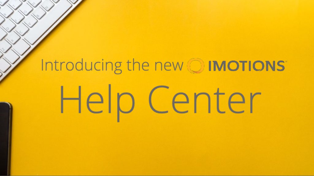 Introducing the new iMotions Help Center